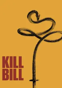 Постер до фильму"Вбити Білла: Повна кривава справа" #180762
