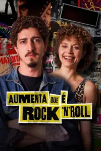 Aumenta Que é Rock 'n' Roll