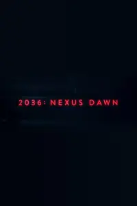 Постер до фильму"2036: Відродження Nexus" #116578