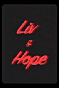 Liv & Hope