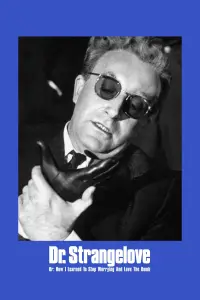 Постер до фильму"Доктор Стрейнджлав, або Як я перестав хвилюватись і полюбив бомбу" #85463