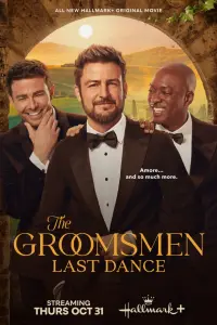 The Groomsmen: Last Dance