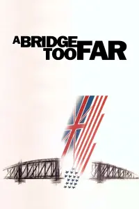 Постер до фильму"Міст надто далеко" #79519