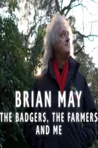 Brian May: The Badgers, the Farmers and Me