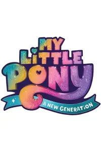 Постер до фильму"My Little Pony: Нове покоління" #61597