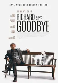 Постер до фильму"Річард говорить "Прощавай"" #135629