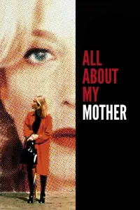 Постер до фильму"Все про мою матір" #139832