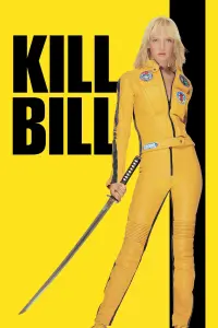 Постер до фильму"Убити Білла: Фільм 1" #43859