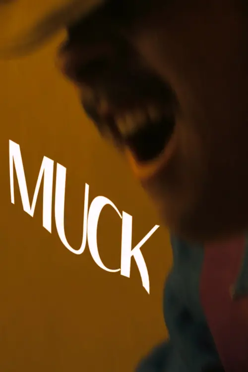 Постер до фільму "Muck"