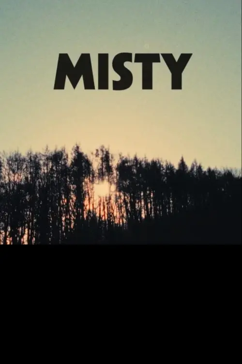 Постер до фільму "Misty"