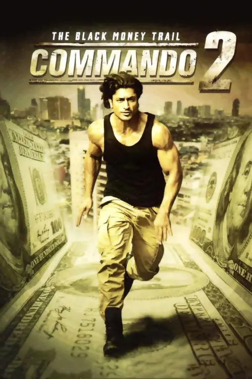 Постер до фільму "Commando 2 - The Black Money Trail"