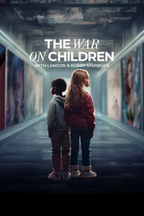 Постер до фільму "The War on Children"