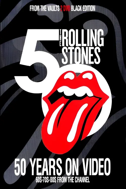 Постер до фільму "Rolling Stones: 50 Years on Video - Black Edition"