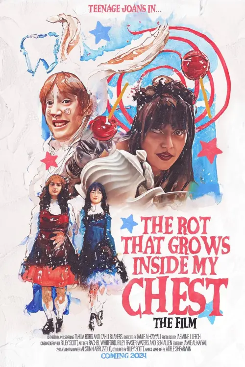 Постер до фільму "The Rot That Grows Inside My Chest (The Film)"