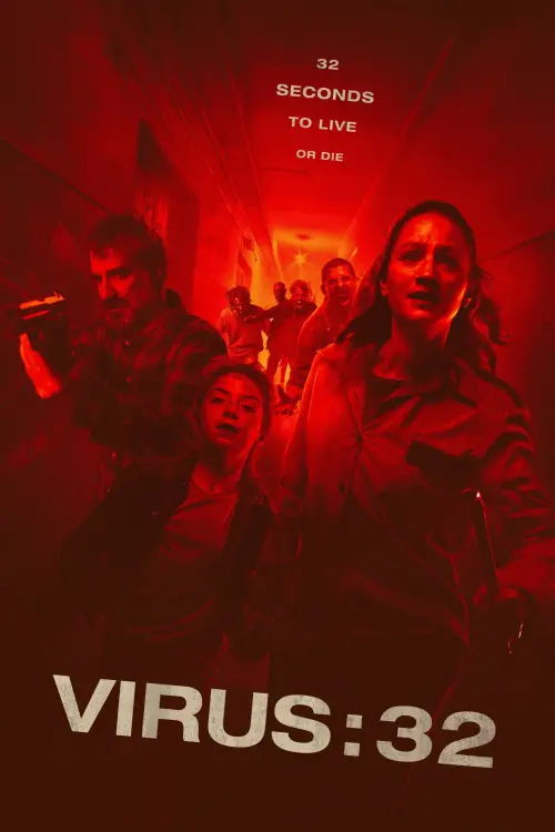 Постер до фільму "Virus:32 2022"