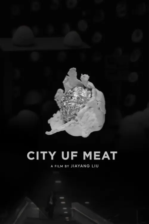 Постер до фільму "City uf Meat"