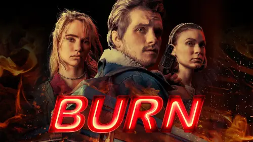 Відео до фільму Гра з вогнем | BURN - Official Trailer