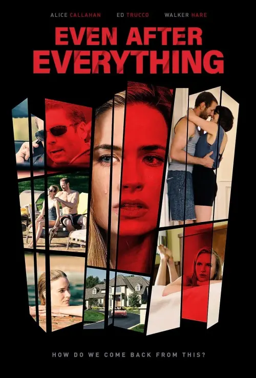 Постер до фільму "Even After Everything"