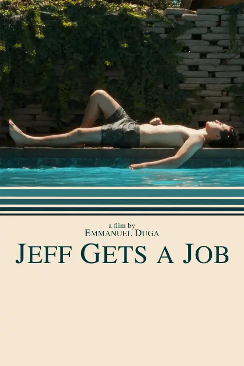 Постер до фільму "Jeff Gets A Job"