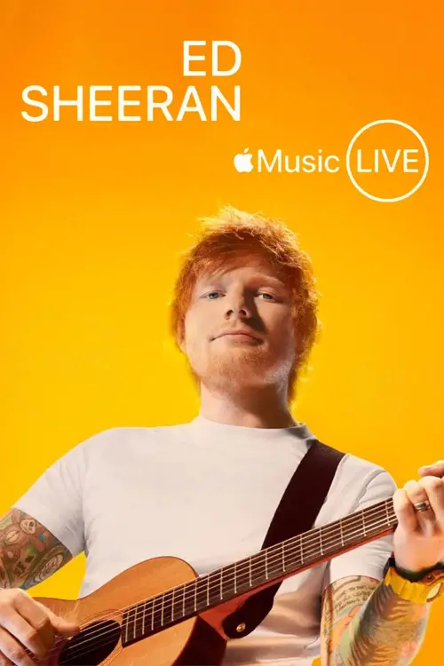 Постер до фільму "Apple Music Live: Ed Sheeran"