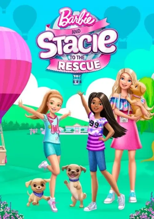 Постер до фільму "Barbie and Stacie to the Rescue"