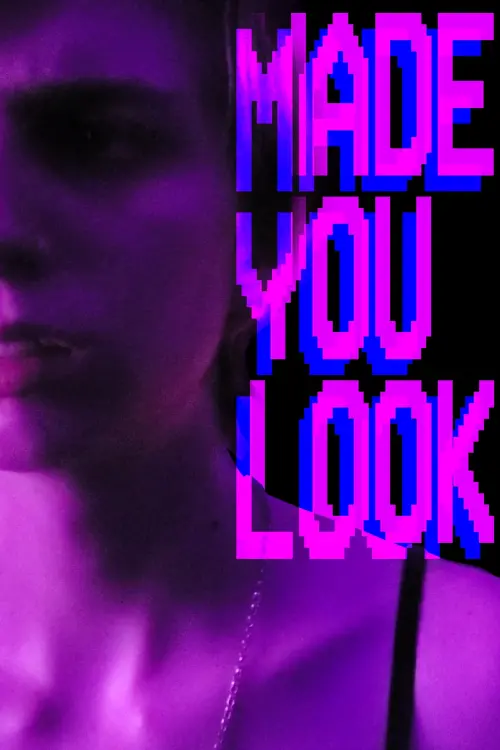 Постер до фільму "Made You Look"