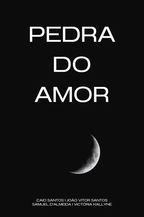 Постер до фільму "PEDRA DO AMOR"