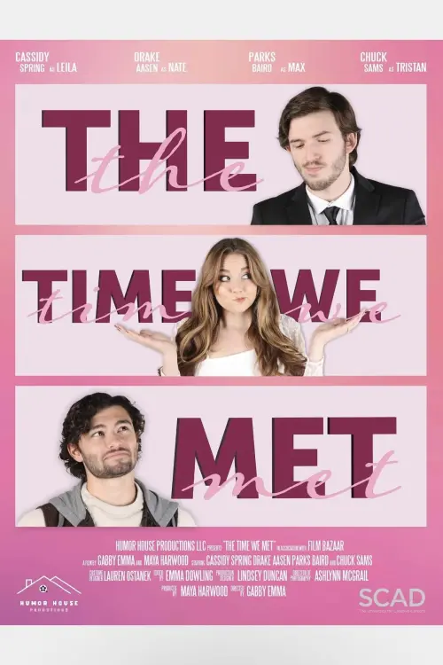 Постер до фільму "The Time We Met"