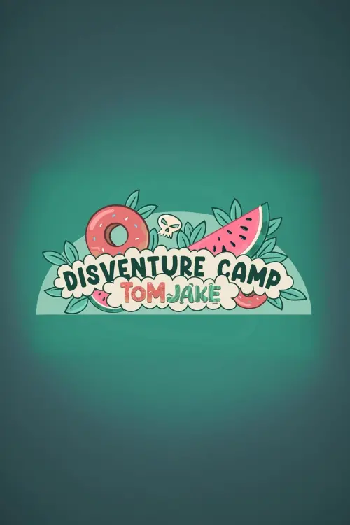 Постер до фільму "Disventure Camp: Tom-Jake"