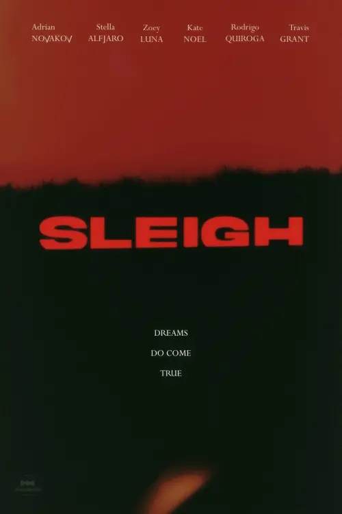 Постер до фільму "Sleigh"