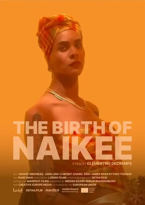 Постер до фільму "The Birth of Naikee"