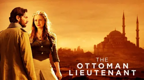 Відео до фільму Гори і каміння | The Ottoman Lieutenant Teaser Trailer