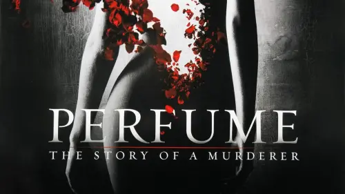 Відео до фільму Парфумер: Історія одного вбивці | Perfume: The Story of a Murderer - Trailer