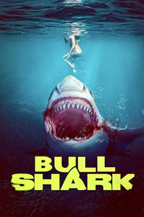 Постер до фільму "Bull Shark"