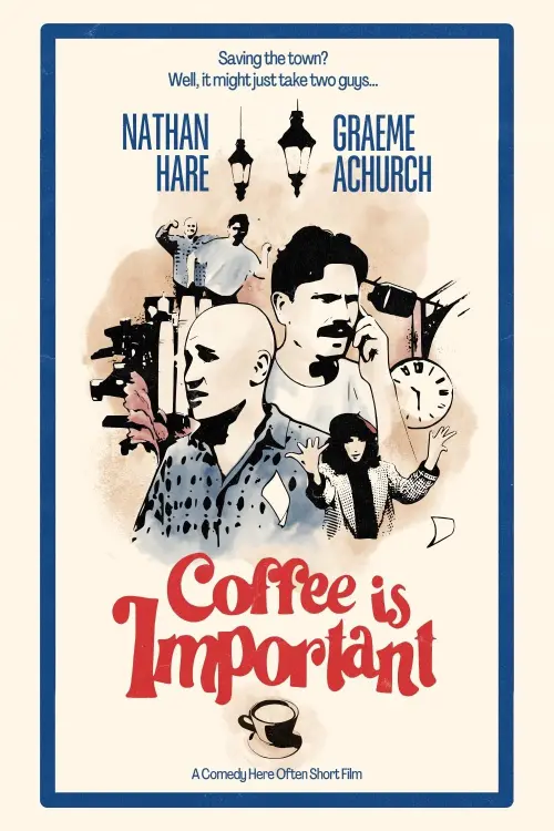 Постер до фільму "Coffee Is Important"