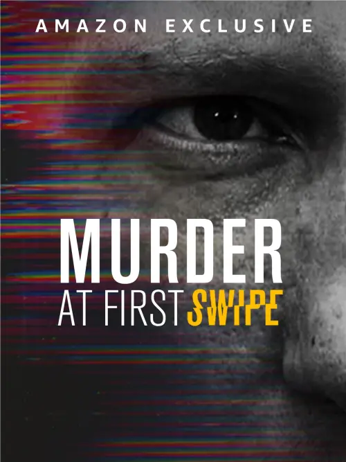 Постер до фільму "Murder at First Swipe"