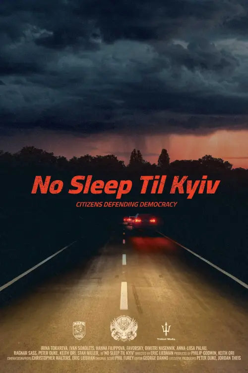 Постер до фільму "No sleep til Kyiv"