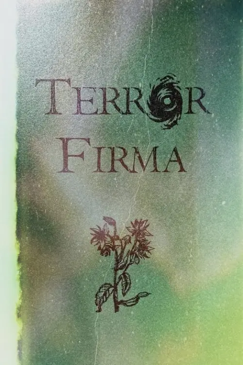 Постер до фільму "Terror Firma"