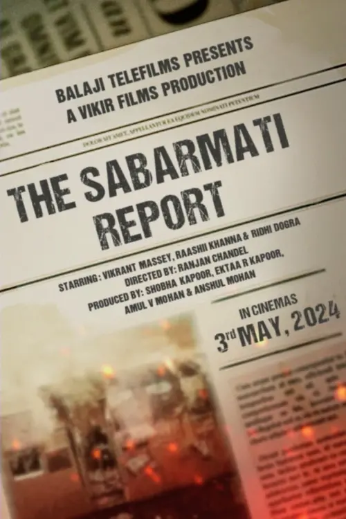 Постер до фільму "The Sabarmati Report"