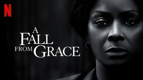 Відео до фільму A Fall from Grace | Tyler Perrys A fall from Grace - Official Trailer Netflix