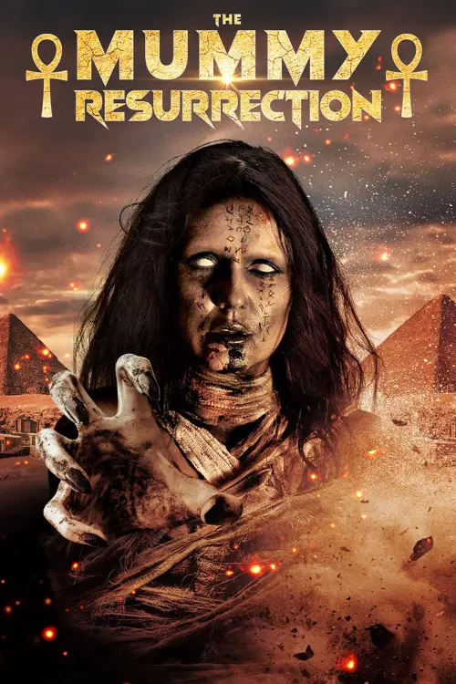 Постер до фільму "The Mummy Resurrection"