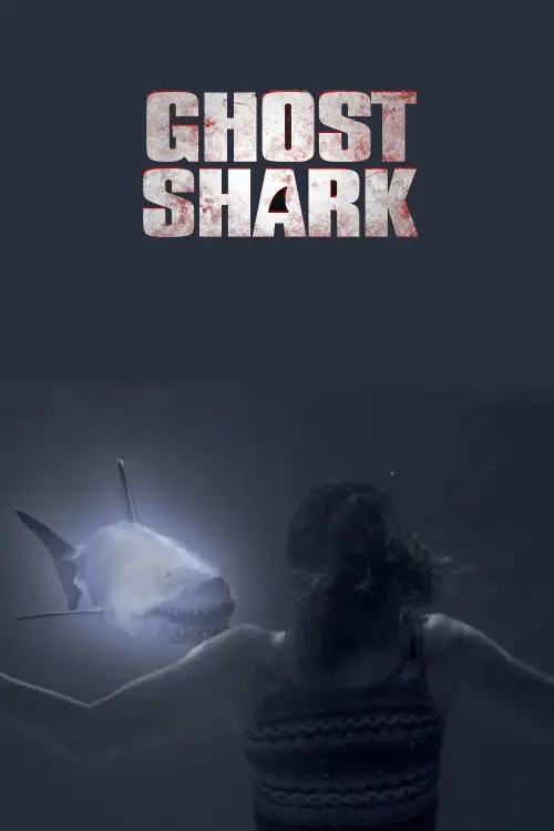 Постер до фільму "Ghost Shark"