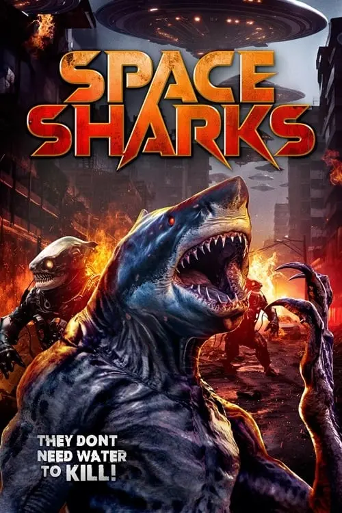 Постер до фільму "Space Sharks"