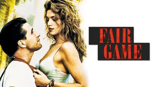 Відео до фільму Чесна гра | Fair Game Trailer 1995