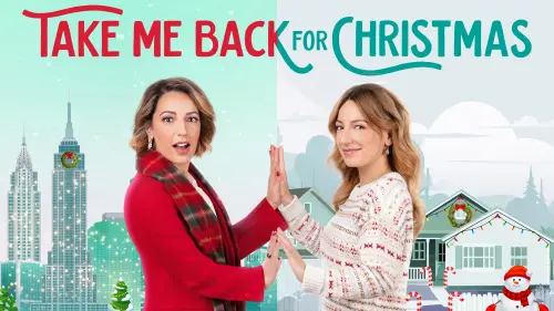 Відео до фільму Поверни мене на Різдво | Preview - Take Me Back for Christmas - Hallmark Channel