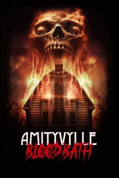 Постер до фільму "Amityville Bloodbath"