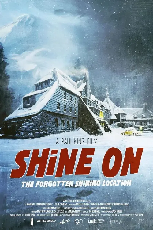 Постер до фільму "Shine On: The Forgotten Shining Location"