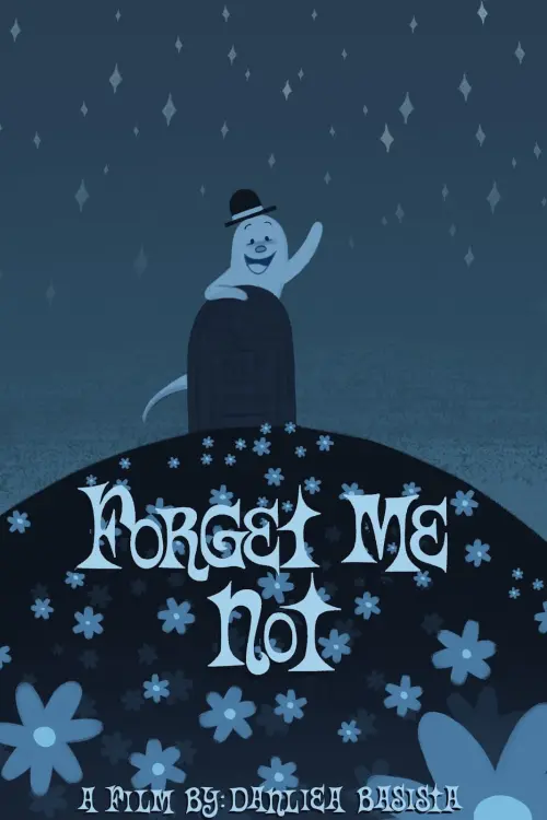 Постер до фільму "Forget Me Not"