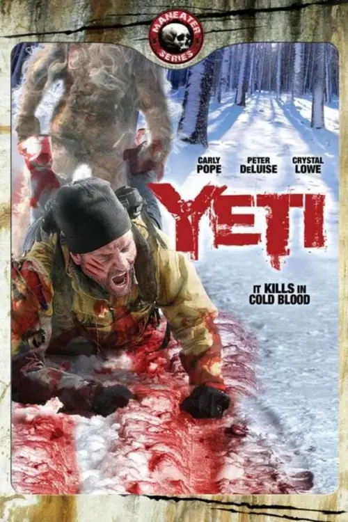 Постер до фільму "Yeti: Curse of the Snow Demon"