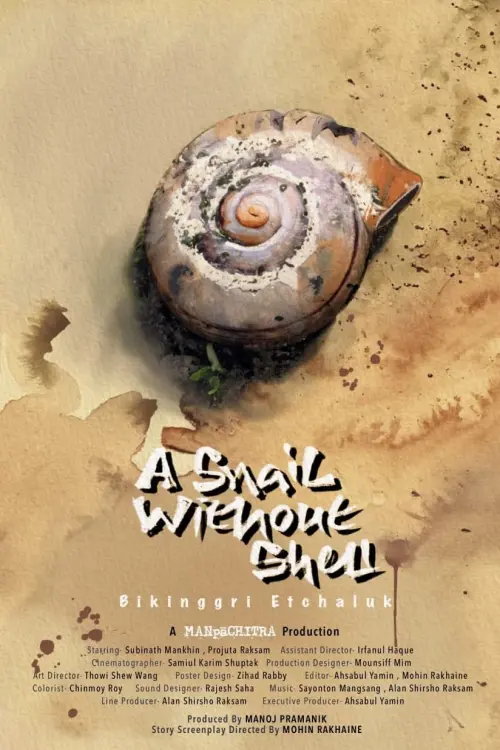 Постер до фільму "A Snail Without Shell"